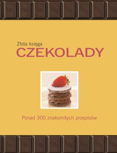 Złota Księga Czekolady - Carla Bardi, Claire Pietersen